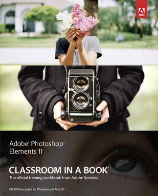 Book cover for Adobe Photoshop Elements 11 Classroom in a Book