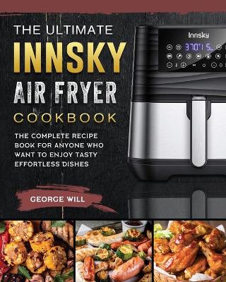 Book cover for The Ultimate Innsky Air Fryer Cookbook