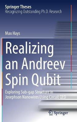 Cover of Realizing an Andreev Spin Qubit