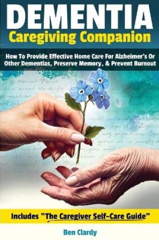 Cover of Dementia Caregiving Companion