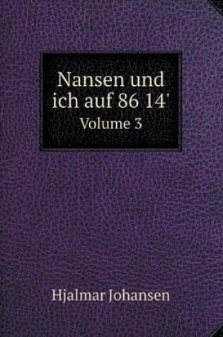 Cover of Nansen und ich auf 86 14' Volume 3