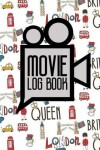 Book cover for Movie Log Book