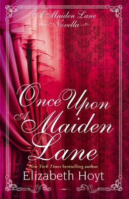 Book cover for Once Upon a Maiden Lane: A Maiden Lane novella