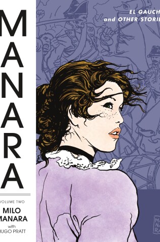 Cover of Manara Library Volume 2: El Gaucho and Other Stories