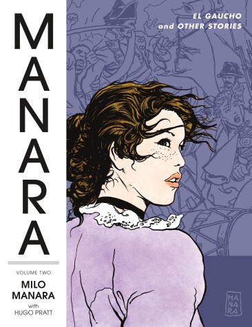 Book cover for Manara Library Volume 2: El Gaucho And Other Stories