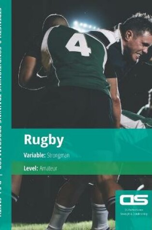 Cover of DS Performance - Strength & Conditioning Training Program for Rugby, Strongman, Amateur