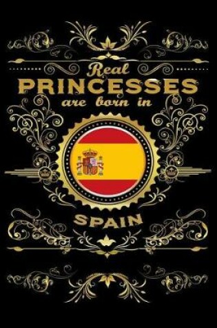 Cover of Real Princesses Are Born in Spain