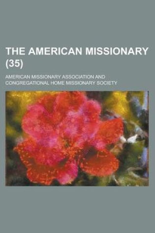 Cover of The American Missionary (35 )