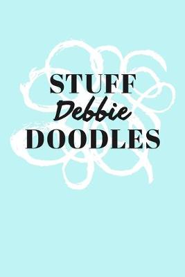 Book cover for Stuff Debbie Doodles