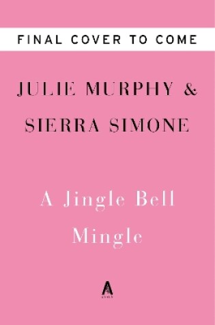 Cover of A Jingle Bell Mingle
