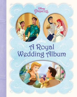 Cover of A Royal Wedding Album (Disney Princess)