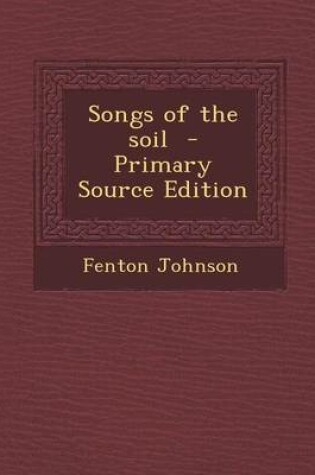 Cover of Songs of the Soil