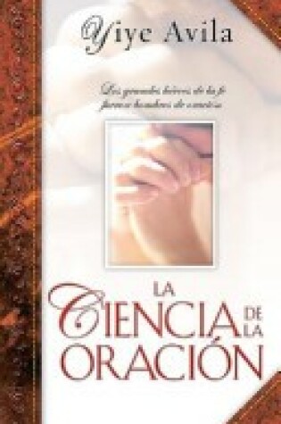 Cover of Ciencia de La Oracin, La