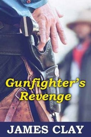 Cover of Gunfighter's Revenge