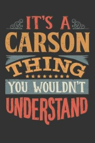 Cover of Its A Carson Thing You Wouldnt Understand