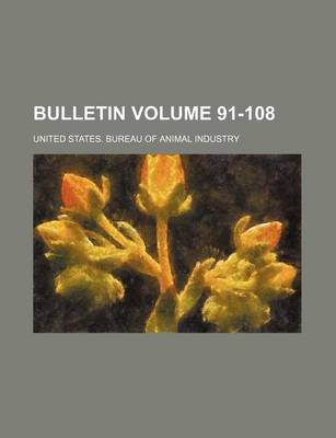 Book cover for Bulletin Volume 91-108