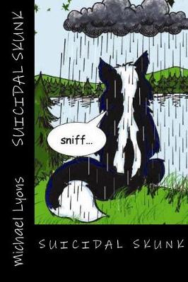 Book cover for Suicidal Skunk