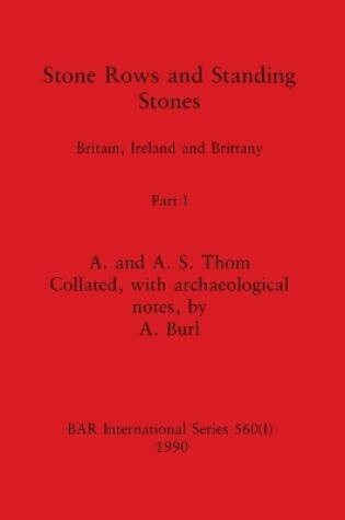 Cover of Stone Rows and Standing Stones, Part I