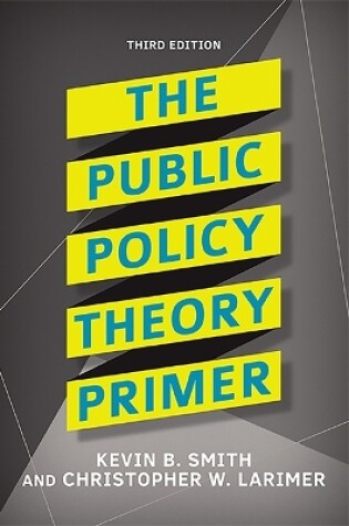 Cover of The Public Policy Theory Primer