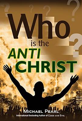 Book cover for Who Is the Antichrist?