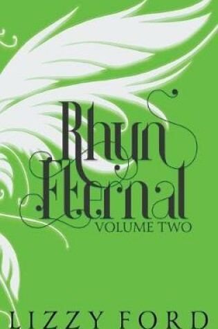 Cover of Rhyn Eternal (Volume Two) 2012-2017