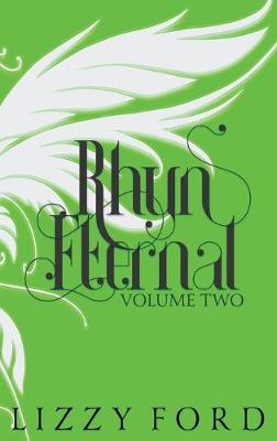 Book cover for Rhyn Eternal (Volume Two) 2012-2017