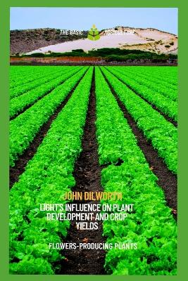 Book cover for Light's Influence On Plant Development And Crop Yields