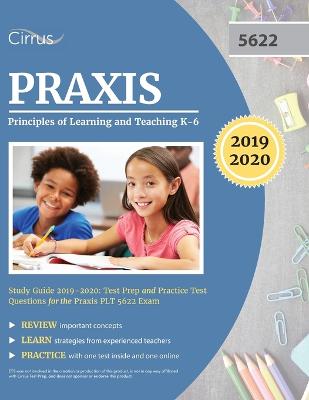 Book cover for Praxis II Principles of Learning and Teaching K-6 Study Guide 2019-2020