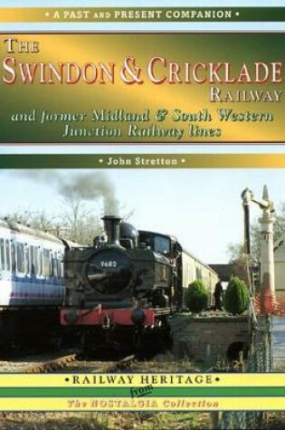 Cover of The Swindon and Cricklade Railway