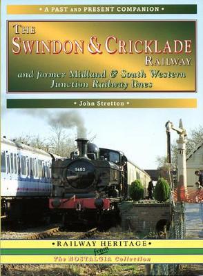 Cover of The Swindon and Cricklade Railway
