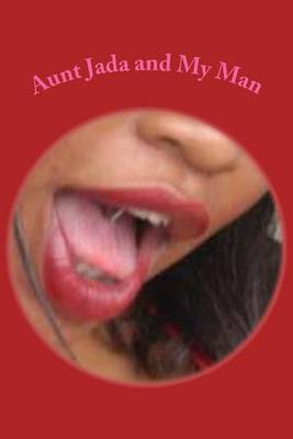 Book cover for Aunt Jada and My Man