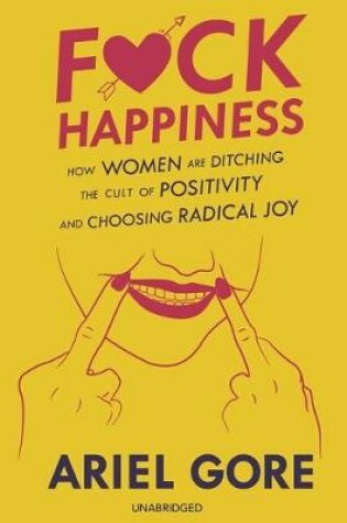 Cover of F*ck Happiness