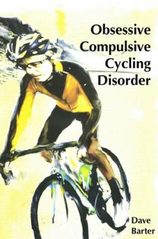 Cover of Obsessive Compulsive Cycling Disorder