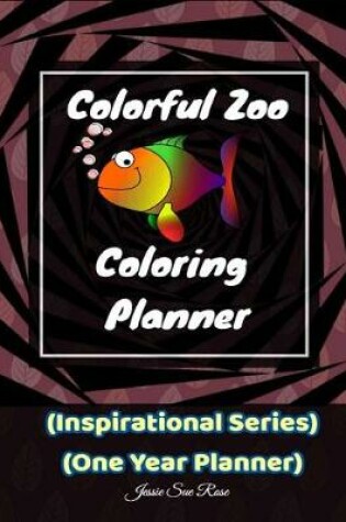 Cover of Colorful Zoo Coloring Planner