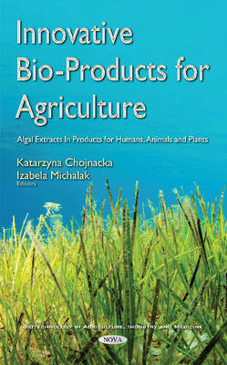 Book cover for Innovative Bio-Products for Agriculture