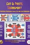 Book cover for Printable Kindergarten Color, Cut and Glue Workbook (Cut and Paste Transport)