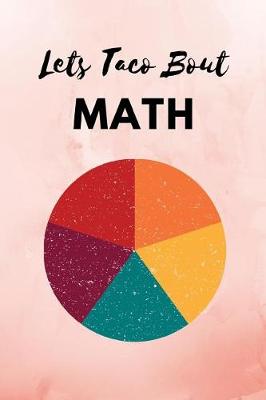 Cover of Lets Taco Bout Math