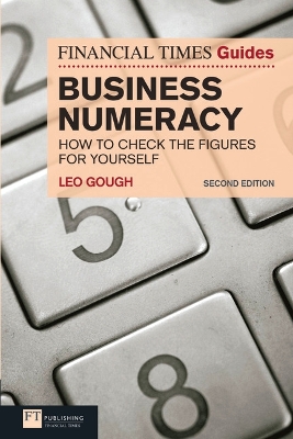 Book cover for Financial Times Guide to Business Numeracy, The