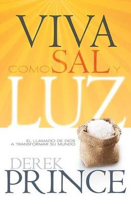 Book cover for Viva Como Sal Y Luz
