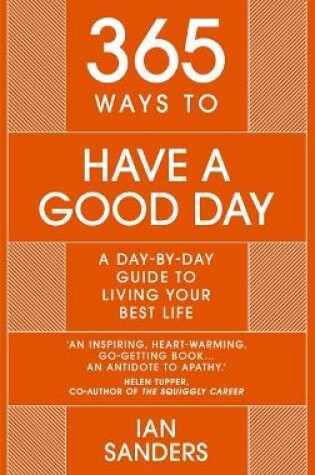 Cover of 365 Ways to Have a Good Day