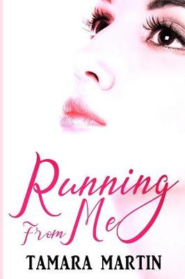 Book cover for Running From Me