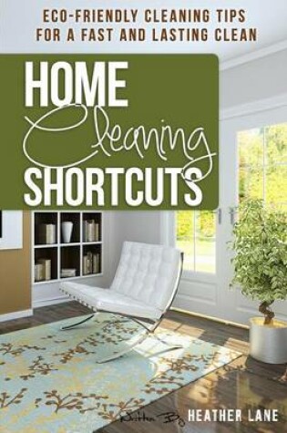 Cover of Home Cleaning Shortcuts