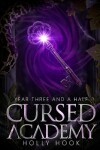 Book cover for Cursed Academy (Year Three and a Half)