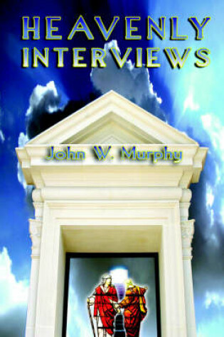 Cover of Heavenly Interviews