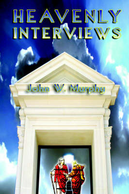 Book cover for Heavenly Interviews