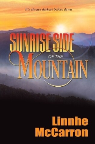 Cover of Sunrise Side of the Mountain