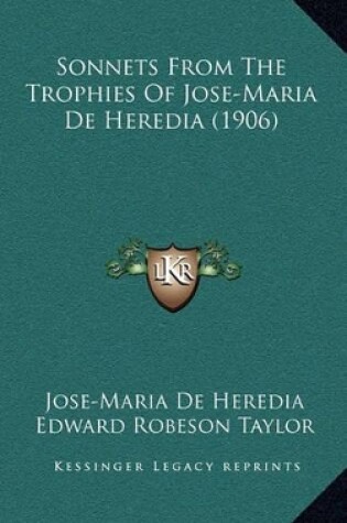 Cover of Sonnets from the Trophies of Jose-Maria de Heredia (1906)