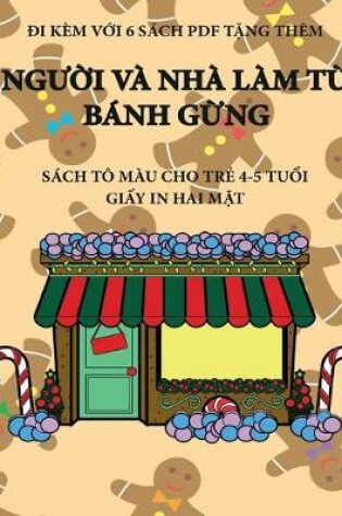 Cover of S�ch t� m�u cho trẻ 4-5 tuổi (Người v� Nh� l�m từ b�nh gừng)