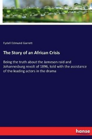 Cover of The Story of an African Crisis
