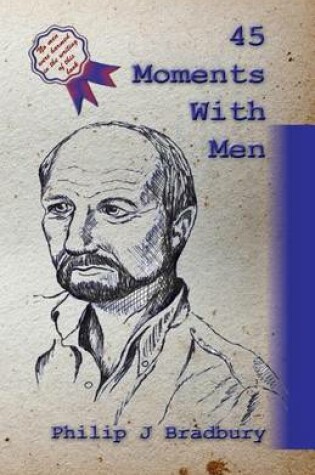 Cover of 45 Moments With Men